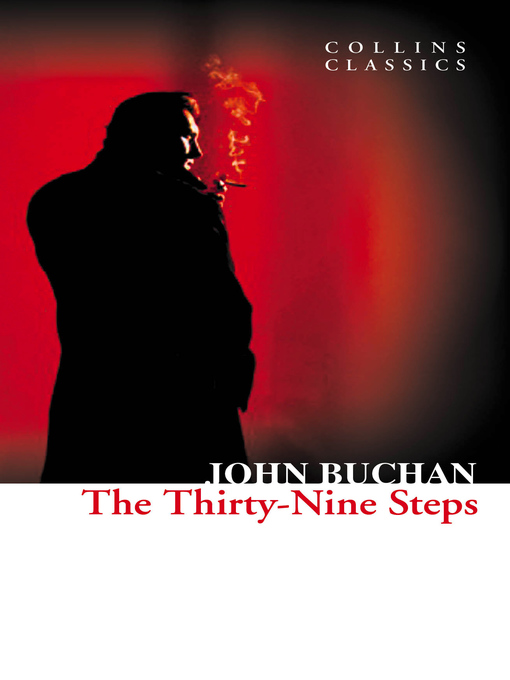 Title details for The Thirty-Nine Steps by John Buchan - Wait list